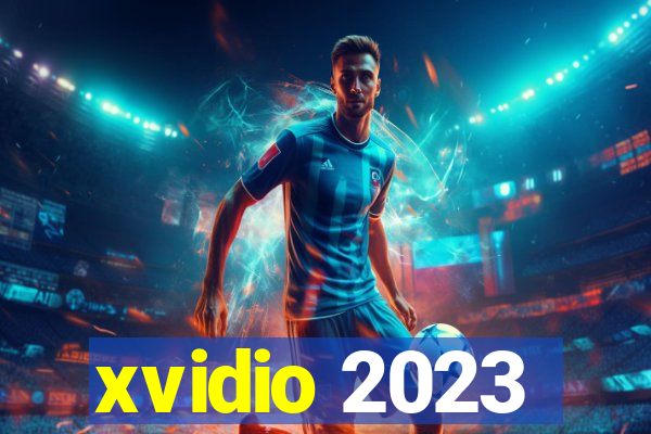 xvidio 2023